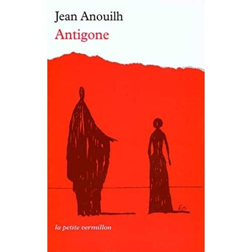 Antigone - Livre par Jean Anouilh