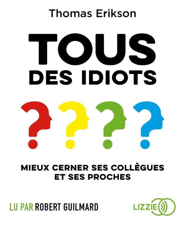 هل الجميع حمقى؟ - Livre par Thomas Erikson