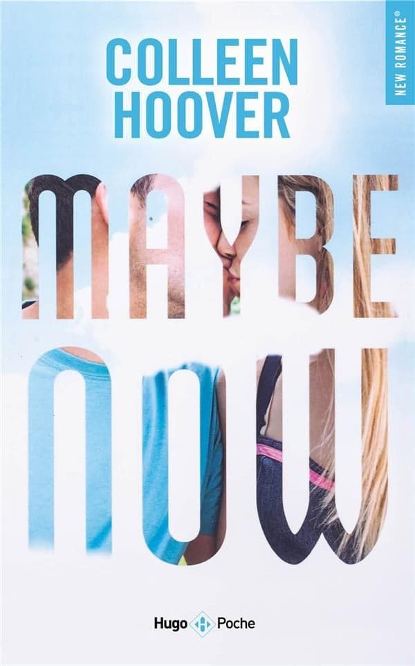 Maybe Now – كولين هوفر - Livre par Colleen Hoover