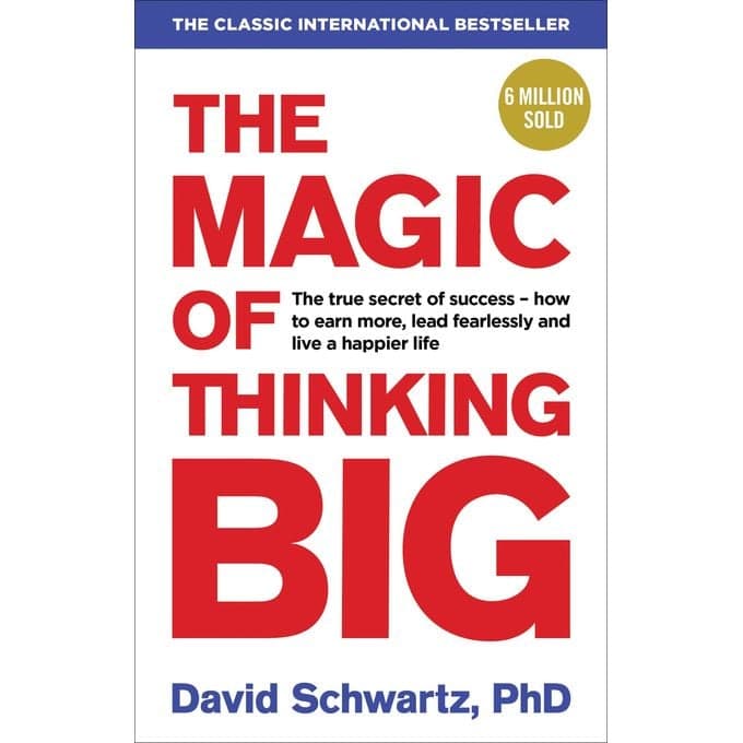 THE MAGIC OF THINKING BIG - Livre par David Schwartz