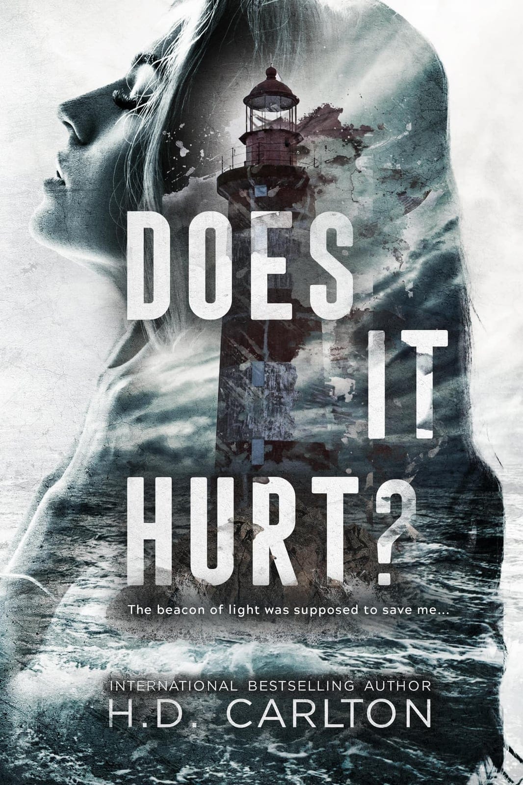 Does It Hurt? – H. D. Carlton - Livre par H. D. Carlton