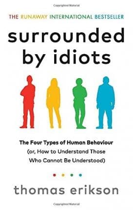 Surrounded by Idiots - Livre par Thomas Erikson