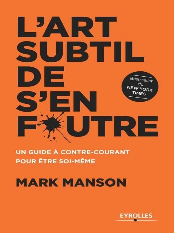L'art subtil de s'en foutre - Livre par Mark Manson